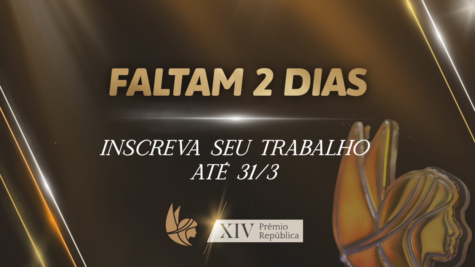 XIV Prêmio República: dois dias para o fim do prazo de inscrições